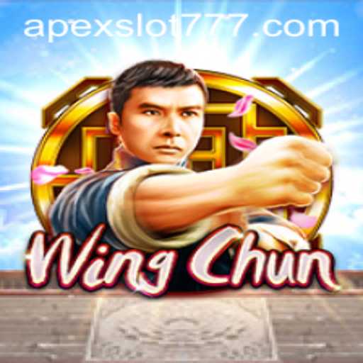 Unveiling the Dynamic World of WingChun: APEXSlot 777 Integration